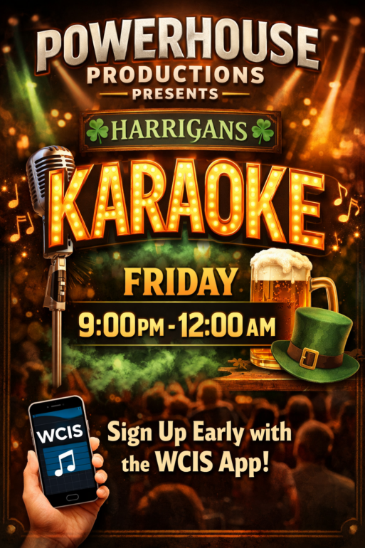 Harrigan's karaoke on Friday each month